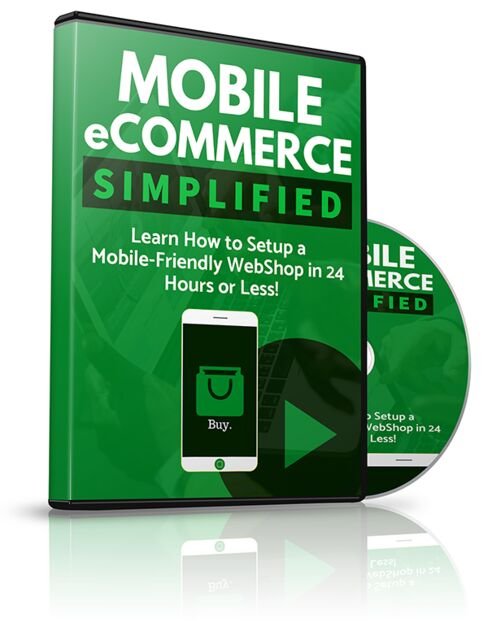 eCover representing Mobile eCommerce Simplified Videos with Resell Rights